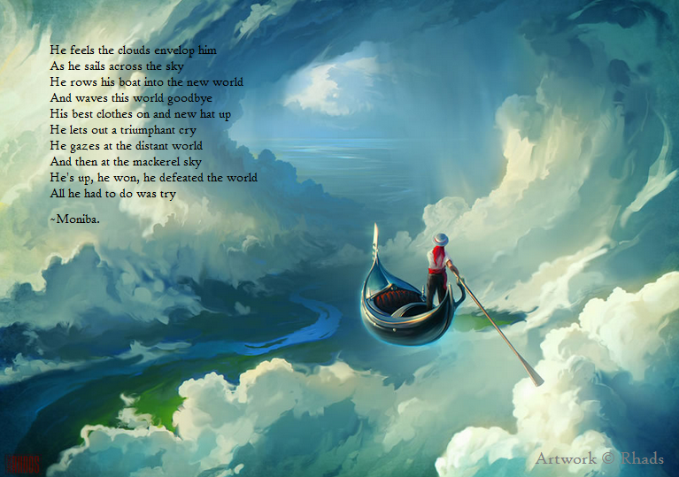 He sailed across the sky...